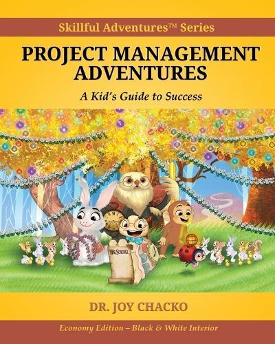 Project Management Adventures: A Kid's Guide to Success