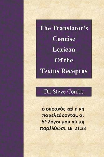The Translator's Concise Lexicon of the Textus Receptus