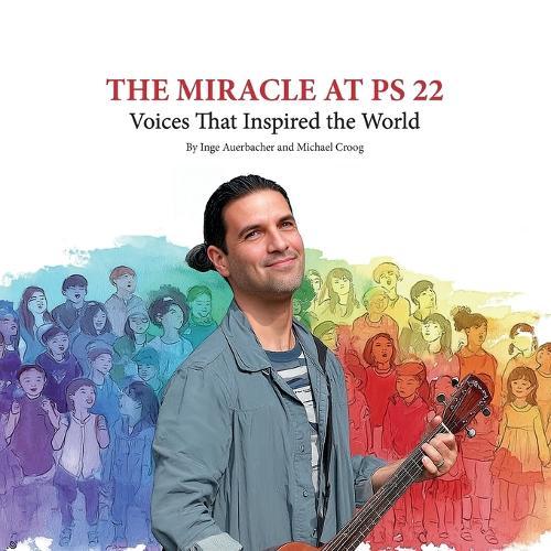 The Miracle at PS 22