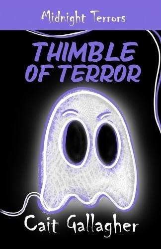 Thimble of Terror