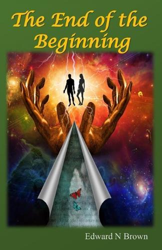 The End of the Beginning: World Events that Changed Everything