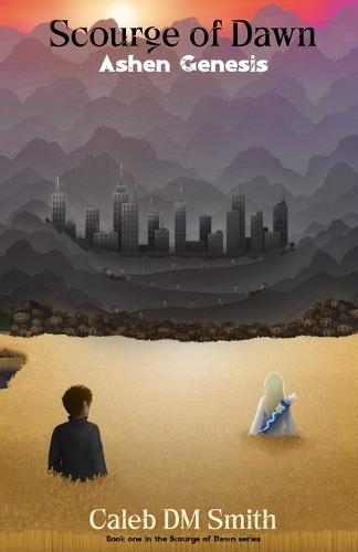 Ashen Genesis: Scourge of Dawn