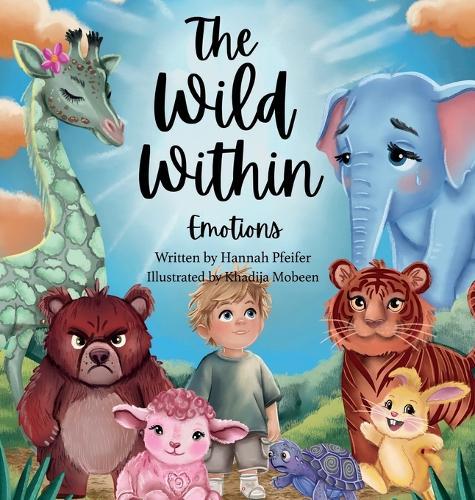 The Wild Within: Emotions