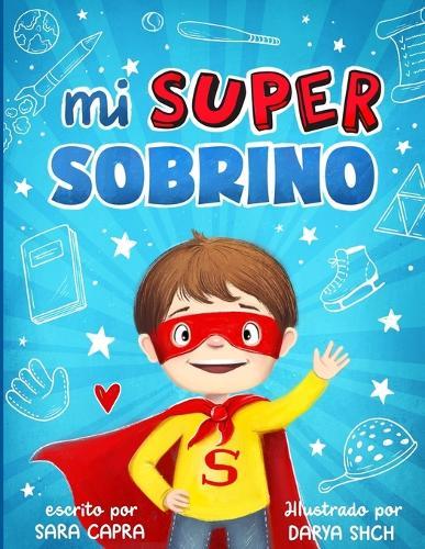 Mi Super Sobrino