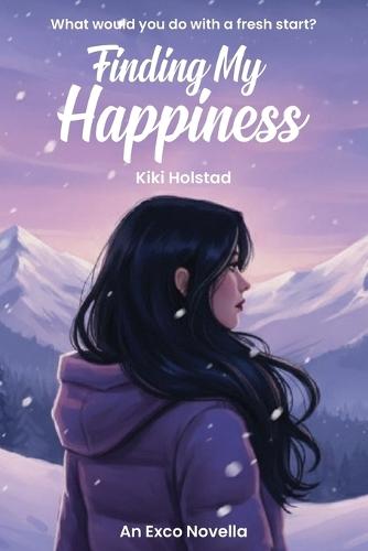 Finding my happiness: An Exco Novella
