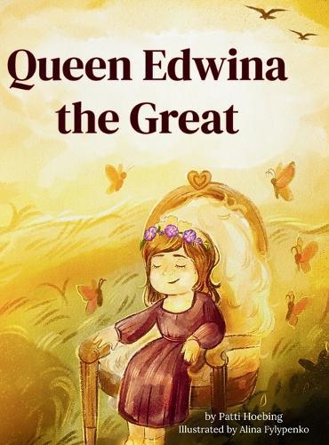 Queen Edwina, the Great