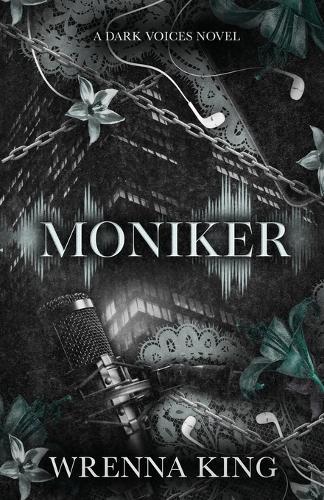 Moniker: A Dark Voices Novel