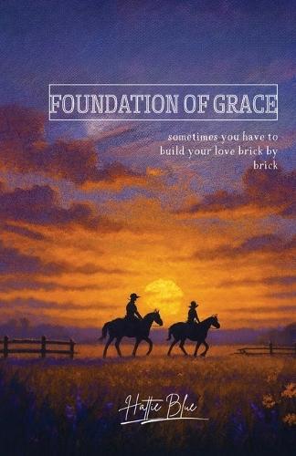 Foundation Of Grace