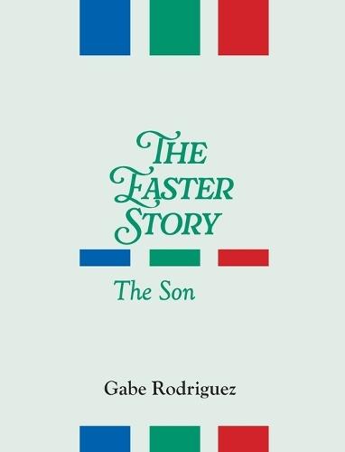 The Easter Story