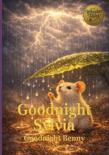 Goodnight Sylvia / Goodnight Benny