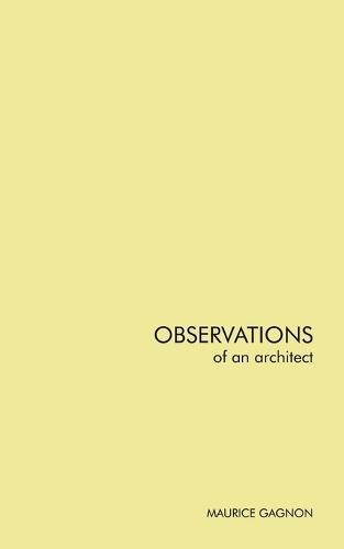 Observations of an architect