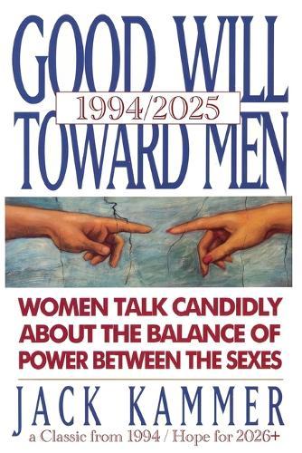 Good Will Toward Men 1994/2025