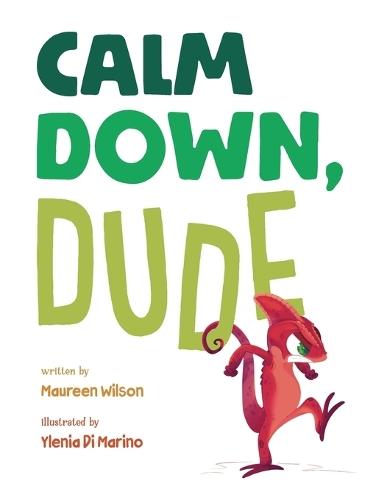 Calm Down, Dude