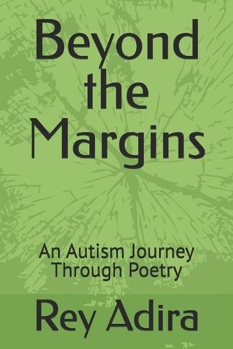 Beyond the Margins: An Autism Journey Through Poetry