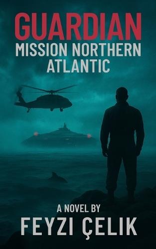 Guardian: Mission Northern Atlantic