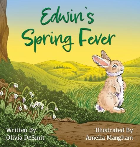 Edwin's Spring Fever
