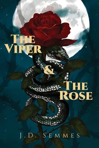 The Viper and The Rose