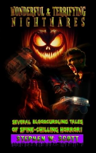 Wonderful & Terrifying Nightmares