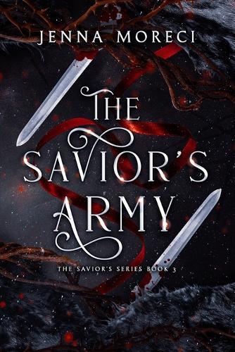The Savior's Army: A dark fantasy romance