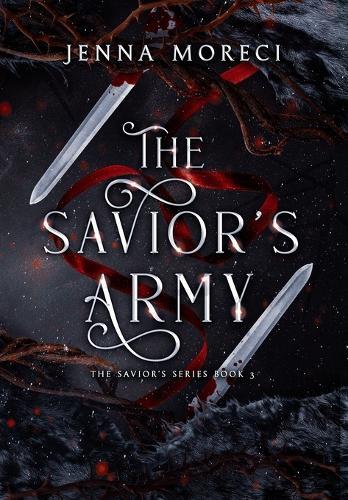 The Savior's Army: A dark fantasy romance
