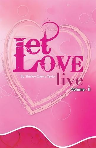 Let Love Live Volume II
