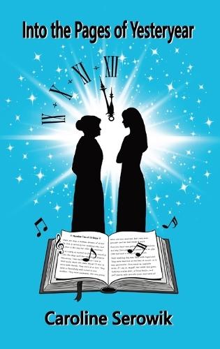 Into the Pages of Yesteryear