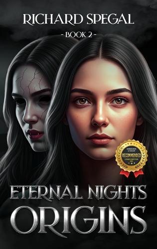 Eternal Nights Book 2: Origins