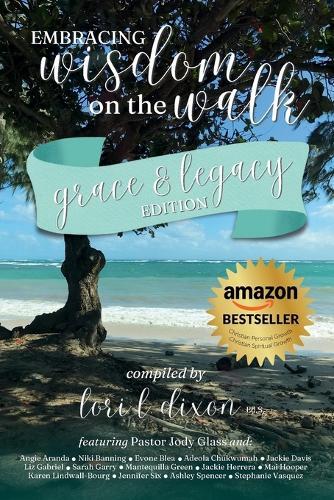 Embracing Wisdom on the Walk: Grace & Legacy Edition