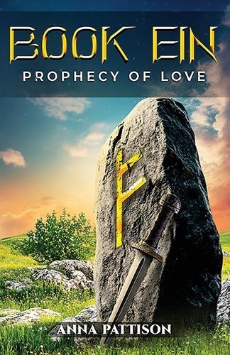 Book Ein: Prophecy of Love