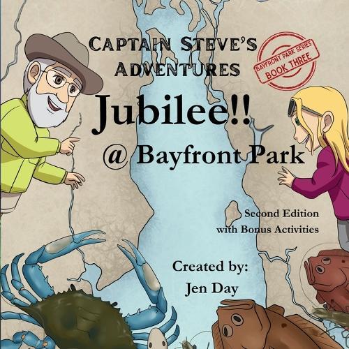 Captain Steve's Adventures - Jubilee!! @ Bayfront Park