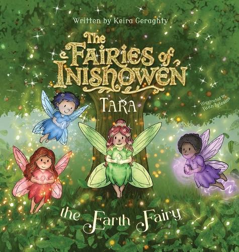 The Fairies of Inishowen: Tara the Earth Fairy