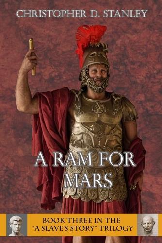 A Ram for Mars, A Slave's Story Book 3