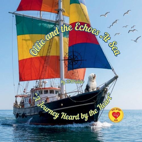 Ollie and the Echoes At Sea: A Journey Heard From the Heart