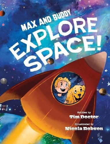 Max and Buddy Explore Space!