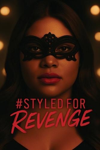 #Styled For Revenge