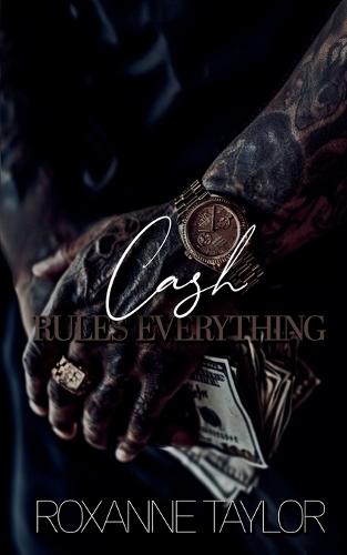 Cash Rules Everything