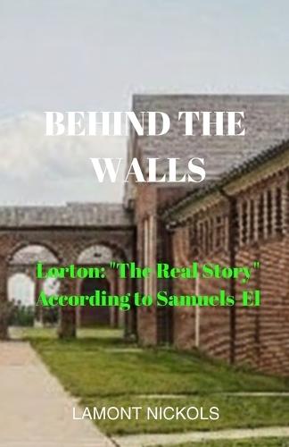 Lorton: ""The Real Story"" according to Samuels - El