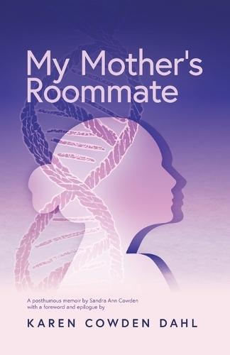 My Mother's Roommate