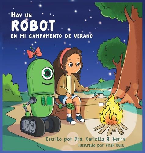 Hay un Robot en mi Campamento de Verano