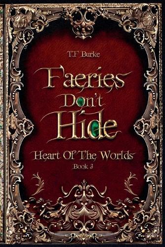 Faeries Don't Hide