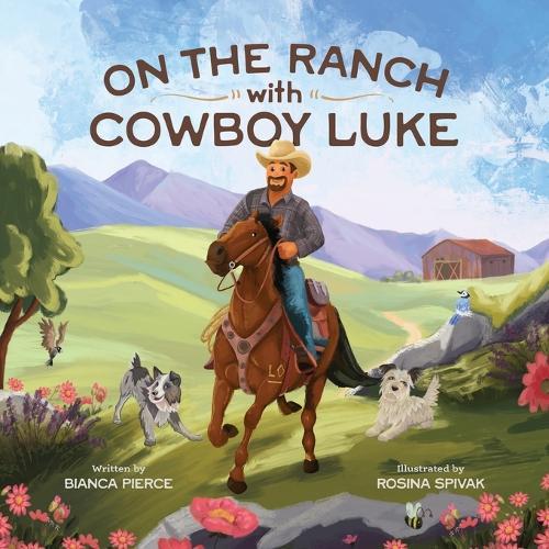 On the Ranch with Cowboy Luke