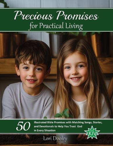 Precious Promises for Practical Living: A Scripture Song Devotional