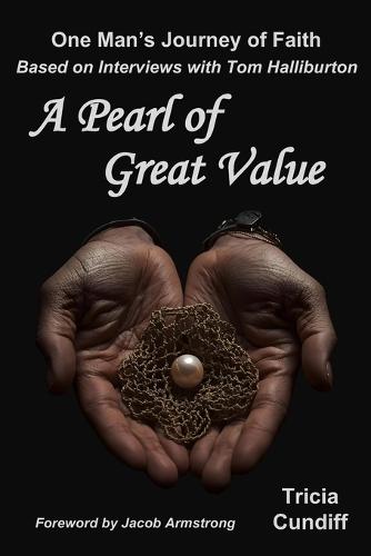 A Pearl of Great Value: One Man's Journey of Faith