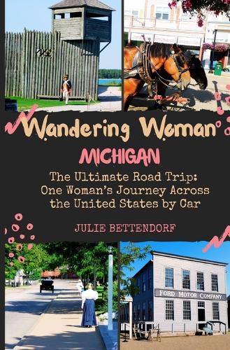 Wandering Woman: MIchigan