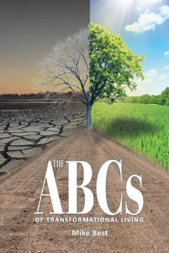 The ABCs of Transformational Living