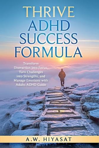 ACHIEVE ADHD Success Formula