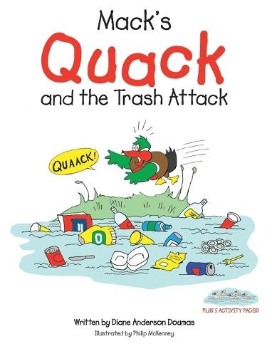 Mack's Quack and the Trash Attack