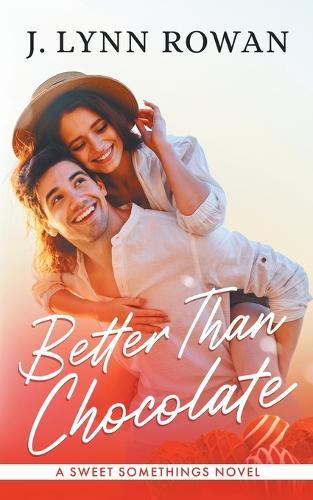 Better Than Chocolate