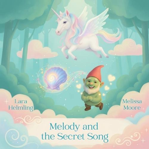 Melody and the Secret Song