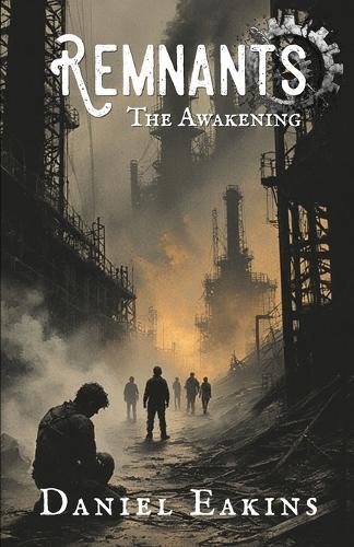 Remnants: The Awakening